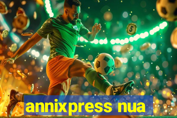 annixpress nua